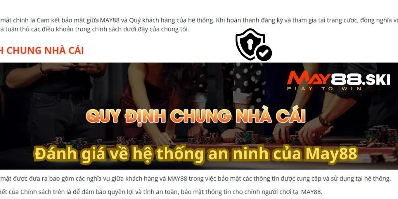 Đánh giá về hệ thống an ninh của May88