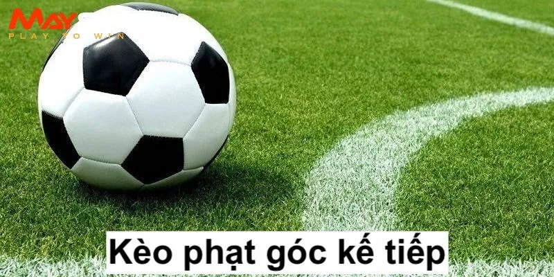 Dự đoán quả phạt góc kế tiếp trong trận