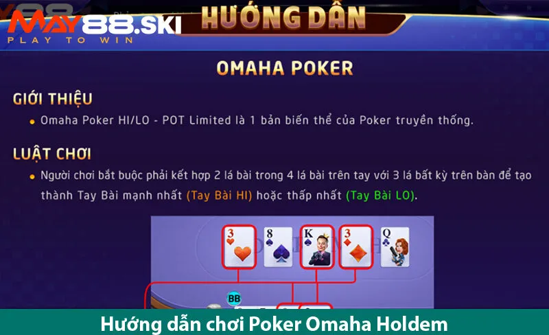 Chơi Game bài poker omaha dễ dàng và chiến thắng ngoạn mục ở may 88 ski