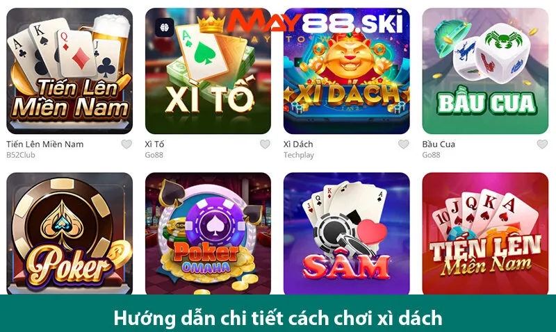 Game bài xì dách, tìm hiểu cách chơi và bí kíp chơi luôn thắng