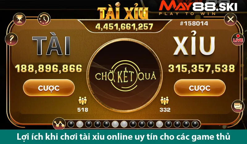 Tài xỉu live – Trò chơi giúp anh em kiếm tiền nhanh chóng tại may 88 ski