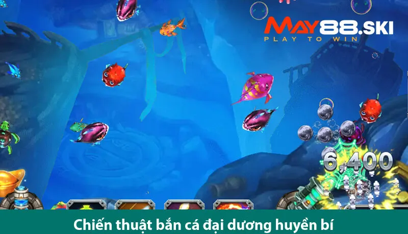 Trải nghiệm game bắn cá Đại dương thú vị và chiến thuật chơi hiệu quả