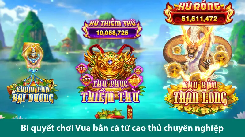 Trải nghiệm trò chơi Vua bắn cá tuyệt đỉnh và các bí quyết săn cá hay nhất